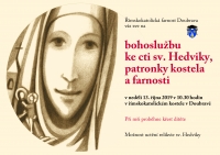 Bohoslužba ke cti sv. Hedviky, patronky kostela a farnosti